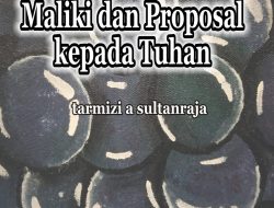 Kumpulan Cerpen Maliki dan Proposal Kepada Tuhan