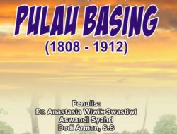 Penulisan Sejarah Kepri: Pulau Basing (1808-1912)