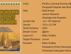 Perahu Lancang Kuning dalam Perspektif Sejarah dan Budaya