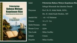 Pelestarian Bahasa Melayu Kepulauan Riau (Sebagai Khazanah dan Identitas Daerah)